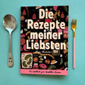 Buch "Die Rezepte meiner Liebsten" Hardcover Slinga